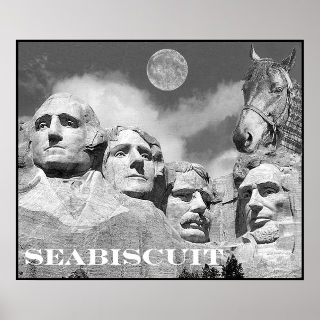 Pôster Seabiscuit está no Monte Rushmore! (Frente)