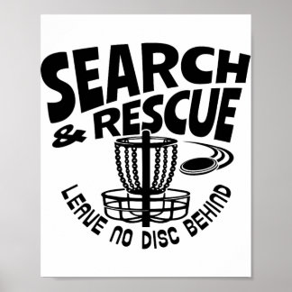 Poster Search And Rescue Leave No Disc Behind Disc Golf P