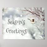 Poster Season's Greetings Christmas Winter Frost Bird<br><div class="desc">Season's Greetings Christmas Winter Frosty trees Bird.   Cute and friendly little Chickadee Bird nature art</div>