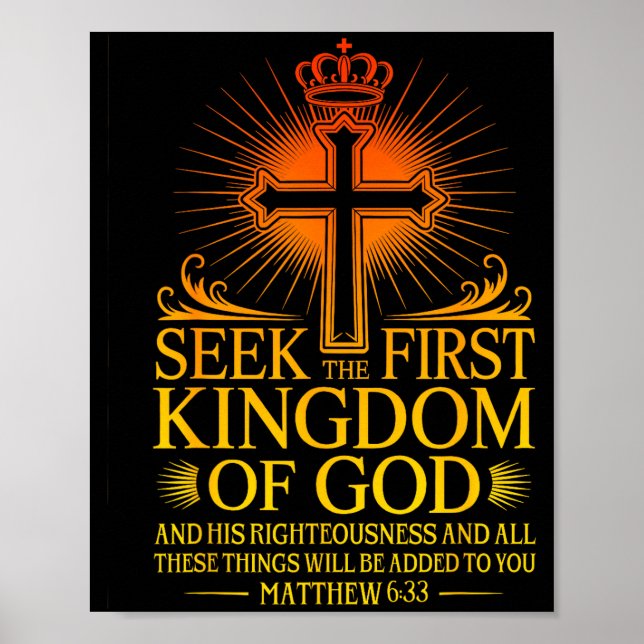 Poster Seek First The Kingdom Of God Matthew Christian Bi (Frente)