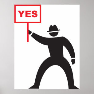 Poster Segurando Um Sinal Sim