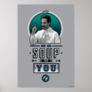 Poster Seinfeld   Sem Sopa Para Você Gráfico
