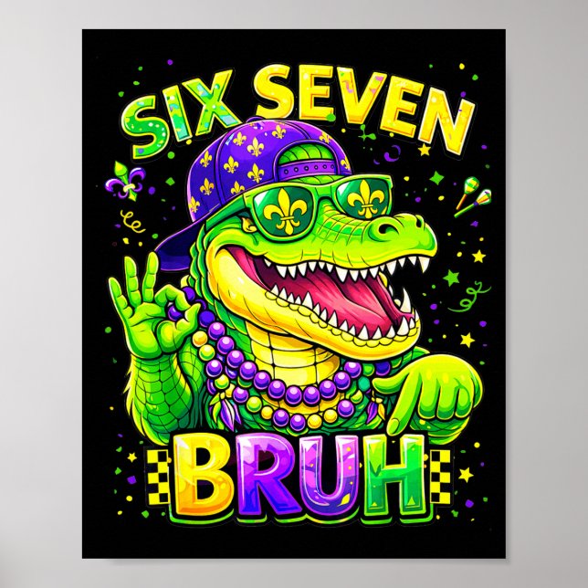 Poster Seis Sete 67 Cara Mardi Gras Mardigator Jacaré  (Frente)