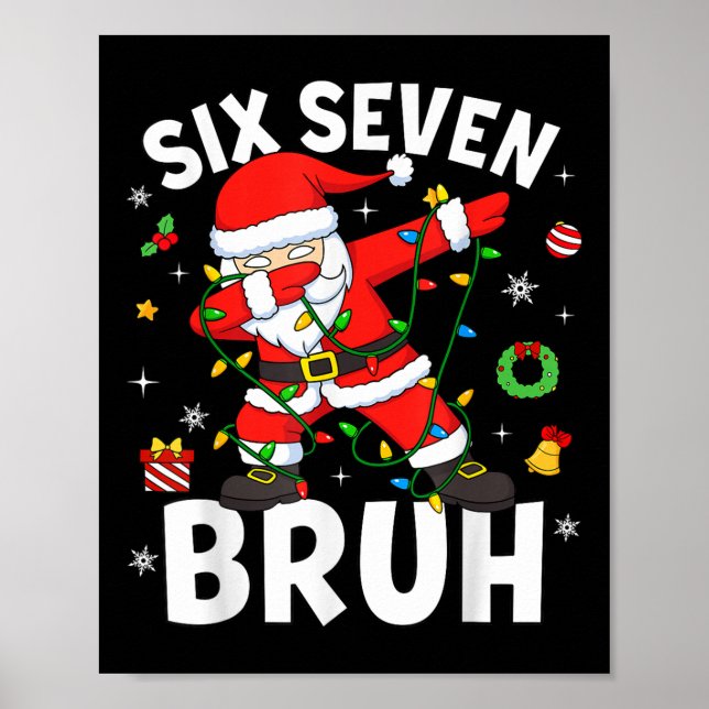 Poster Seis Sete 67 Geração Z Alpha Meme Bruh Natal Dabbi (Frente)