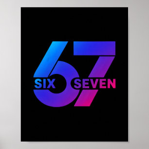 Poster Seis Sete 67 Meme Geração Alfa Gíria Bysebyll Temp