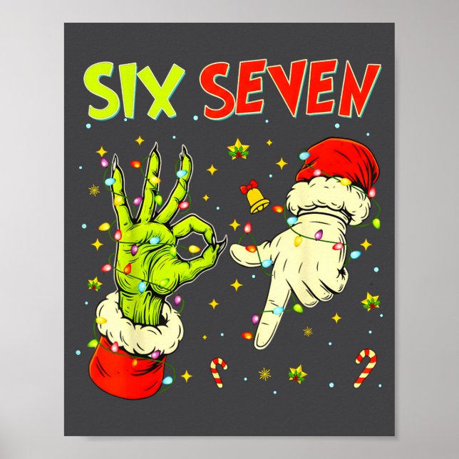 Poster Seis Sete 67 Sinal de Mão Engraçado Natal Meme  (Frente)