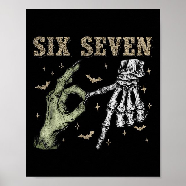 Poster Seis Sete 6 7 Halloween 67 Assustador Esqueleto Mo (Frente)