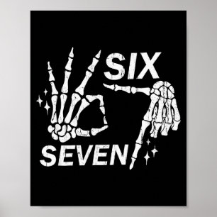 Poster Seis Sete 6 7, Mãos de Esqueleto, Caveira Soky