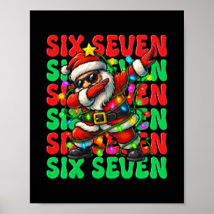 Poster Seis Sete 6 7 Meme Dabbing Papai Noel Natal 67 Paj