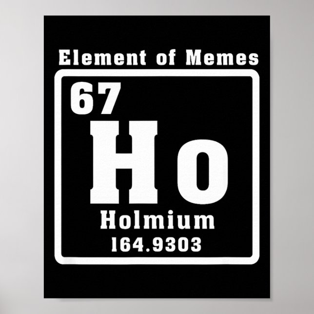Poster Seis Sete 6 7 Meme de Número Engraçado  (Frente)