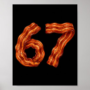 Poster Seis Sete Bacon Meme Legal 67 Número Engraçado
