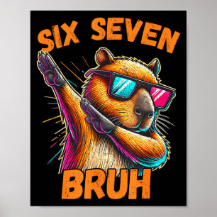 Poster Seis Sete Bruh 67 Capivara Vintage Presente Divert