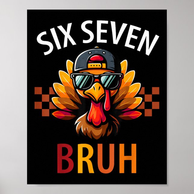 Poster Seis Sete Bruh 6 7 Meme Peru Dia de Ação de Graças (Frente)