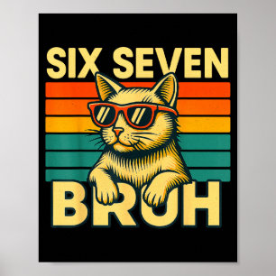 Poster Seis Sete Bruh Cat Retro Vintage Engraçado 67 Meme
