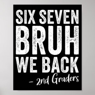 Poster Seis sete bruh de volta à 2ª série de volta às aul