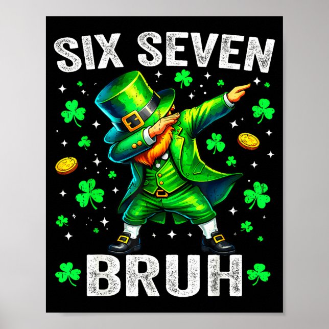 Poster Seis sete bruh dia de st patricks 67 meme crianças (Frente)
