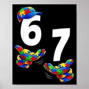 Poster Seis Sete Conscientização do Autismo 67 Meme Quebr