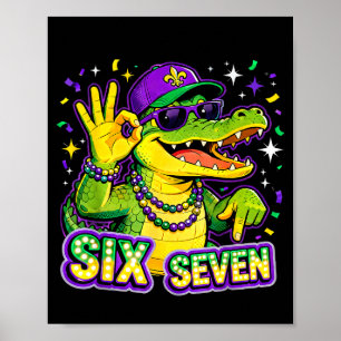 Poster Seis Sete Mardi Gras Jacaré Engraçado 67 Meme Cita