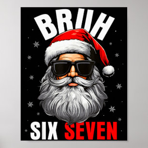 Poster Seis Sete Natal Bruh Papai Noel Meninos Homens Eng