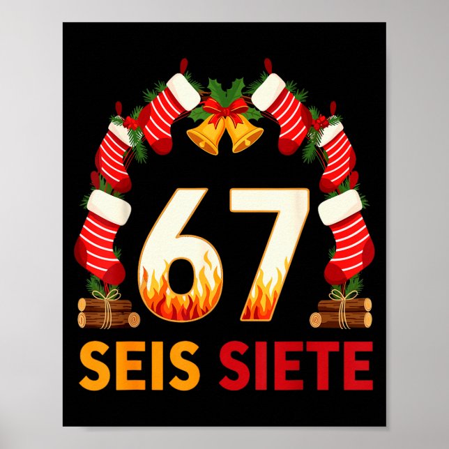 Poster Seis Siete 67 Six Seven Natal 67 Meme  (Frente)