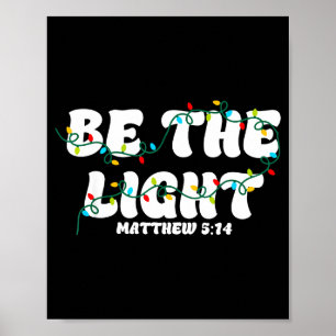 Poster Seja A Luz Mateus 5_14 Cristão Feliz Natal