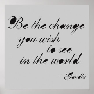 Pôster Seja a mudança