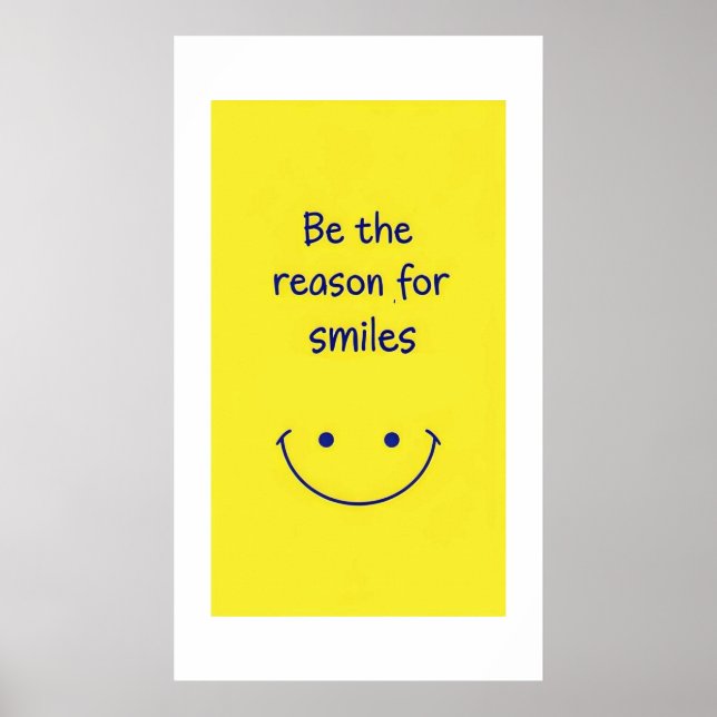 Poster Seja a razão para sorrisos motivacionais (Frente)