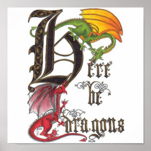 Pôster Seja aqui dragões