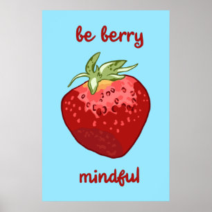 Poster "Seja Berry Mindful" Fruta de Meditação