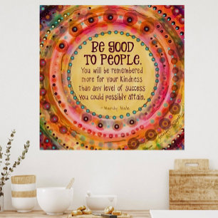 Poster "Seja bom para o Pessoas" Inspirando Bonito
