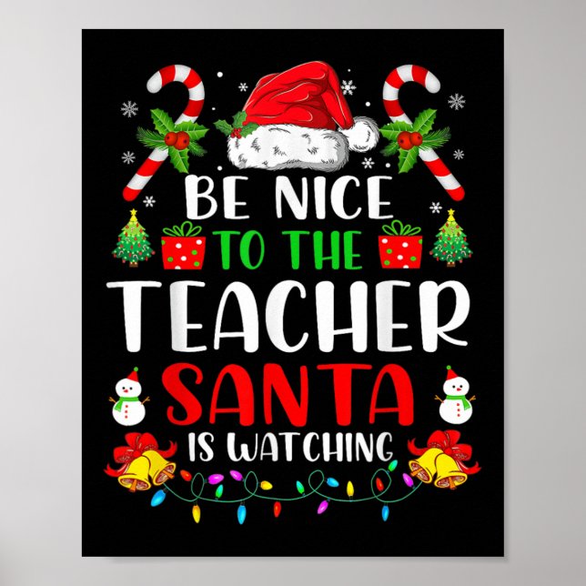 Poster Seja Bom Para Os Papais noeis De Professores Estar (Frente)