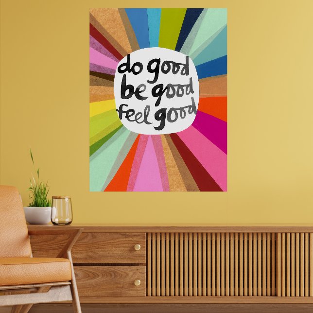 Poster Seja bom, sinta-se bem (Sala de Estar 2)