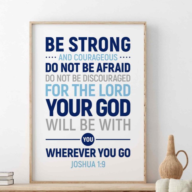 Poster Seja Forte E Corajosa, Joshua 1:9 (Criador carregado)