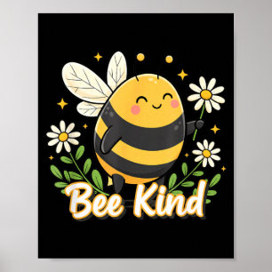 Poster Seja Gentil Abelha Fofa Desenho Floral Consciência