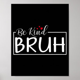 Poster Seja gentil amor minimalista bondade positivo