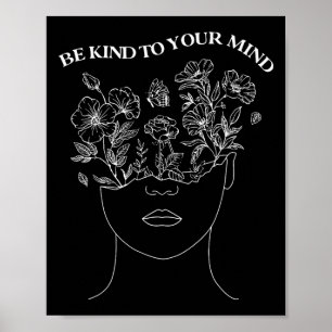 Poster Seja Gentil Com a Sua Mente Saúde Mental Terapia O