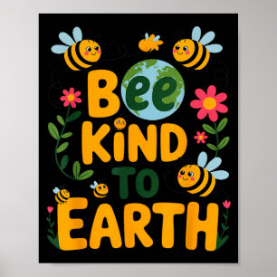 Poster Seja gentil com a terra - abelhas lindas flores pl