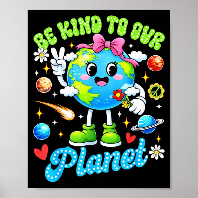 Poster Seja gentil com o planeta dia da terra fofo profes (Frente)