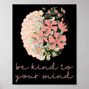 Poster Seja gentil com sua mente A saúde mental importa A