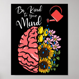 Poster Seja gentil com sua mente - Consciência da saúde m