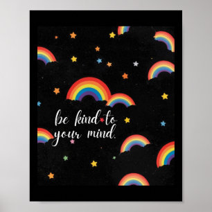 Poster Seja gentil Com Sua Mente, Rainbow Sticker