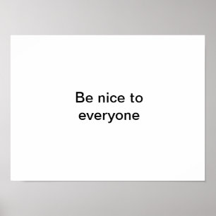 Poster Seja gentil com todos