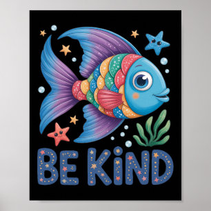 Poster Seja Gentil Escala Arco-íris Peixe Professor Lendo