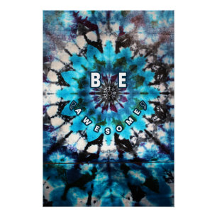 Pôster Seja Incrível Tie Dye Design
