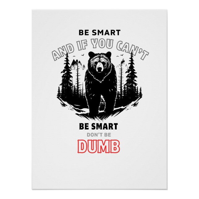 Pôster Seja inteligente - Acampamento de Urso (Frente)