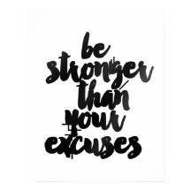 poster "Seja mais forte que suas desculpas"