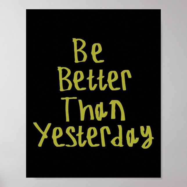 Poster Seja melhor do que o adesivo anterior1 (Frente)