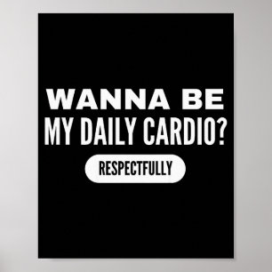 Poster Seja Meu Cardio Diário Frase Engraçada de Academia