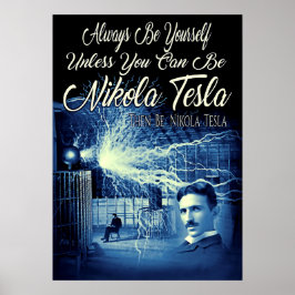 Poster Seja Nikola Tesla