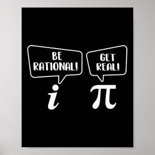 Poster Seja Racional E Realize - Pi Day Math Lover Scienc